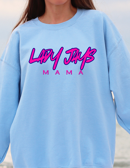Lady Jays Mama-Any name underneath can be added